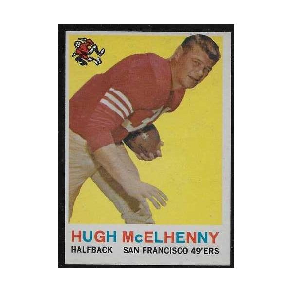 1959 Topps #5 ヒュー・マケルヘニー サンフランシスコ49ers 殿堂入り ほぼ新品同様！