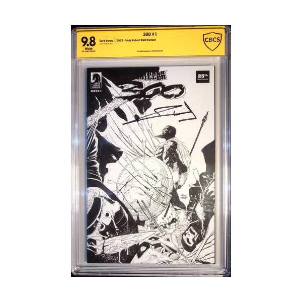 300 #1 25周年記念白黒特別版 フランク・ミラー直筆サイン入り CBCS 9.8