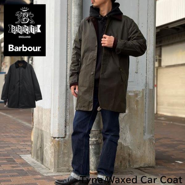 Barbour（バブアー） MWX2475 《 × BARACUTA 》 Tyne Waxed Car Coat