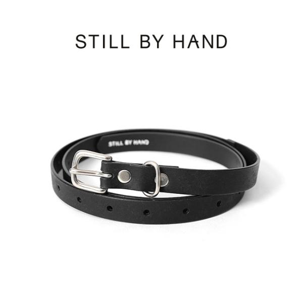 STILL BY HAND スティルバイハンド プエブロレザー ナローベルト
