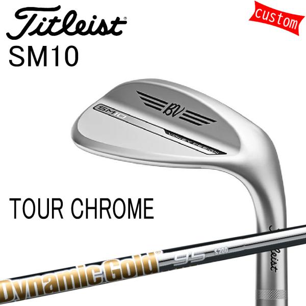 Titleist カスタム タイトリスト TITLEIST VOKEY SM10 TOUR Titleist カスタム タイトリスト TITLEIST VOKEY SM10 TOUR