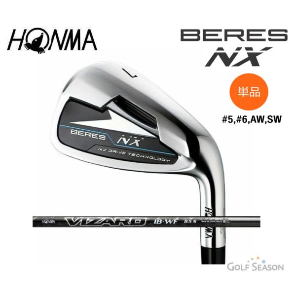 ホンマ HONMA BERES NX 7~11アイアンセットIB WF70- 本間ゴルフ BERES NX IRON ベレス NX アイアン 単品 5番、6番、AW、SW VIZARD FOR NX 45 シャフト ホンマ