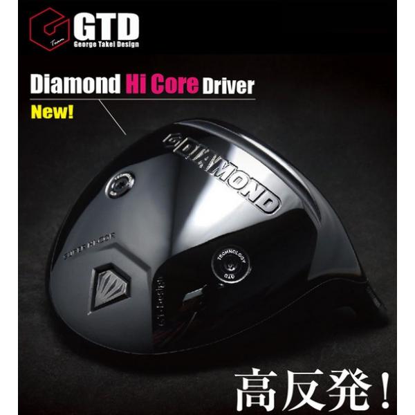 GTD Diamond hicore Driver ダイアモンドハイコア ドライバー 正規品