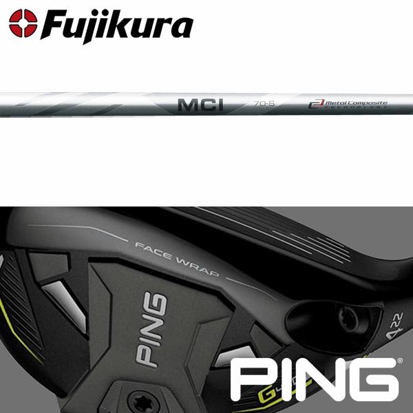 PING - PING fujikura MCI 70S ハイブリッド 4番用 PING fujikura MCI 70S ハイブリッド 4番用