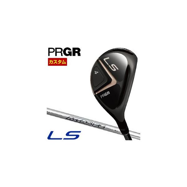 特注カスタムクラブ プロギア 2023 LS ユーティリティ UST Mamiya ATTAS MB-HY シャフト LS（PRGR） 特注カスタムクラブ プロギア 2023 LS ユーティリティ UST