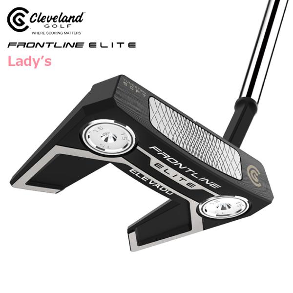 2023 クリーブランド フロントライン エリート レディス パター ELEVADO オリジナルスチールシャフト 日本正規品 etpt23