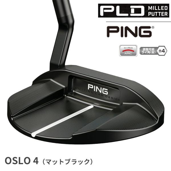 【期間限定値下げ】PING PLD MILLED OSLO 4 パター PING ピン PLD MILLED PUTTER OSLO 4 パター メンズ 右用 2023年