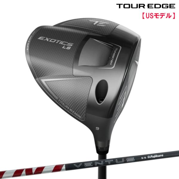 ツアーエッジ Tour Edge Exotics 2026 LSドライバー FUJI VENTUS RED/BLACK カーボンシャフト US仕様