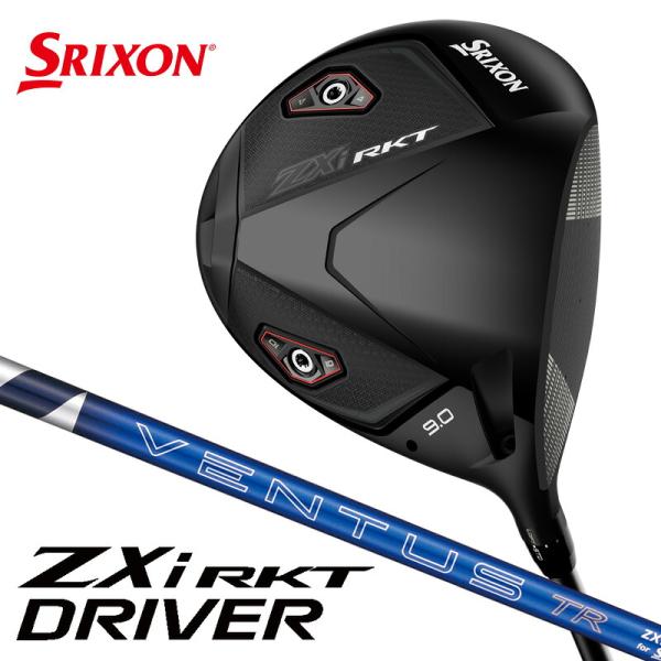 （先行予約）ダンロップ スリクソン ZXi RKT ドライバー（ VENTUS TR ZXi-II 6 ）オリジナルカーボンシャフト 2026年9月12日発売予定