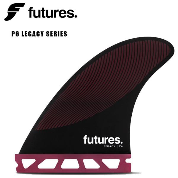 フューチャー フィン FUTURES FIN RTM HEX LEGACY P6 サーフィン フューチャー フィン FUTURES FIN RTM HEX LEGACY P6 サーフィン