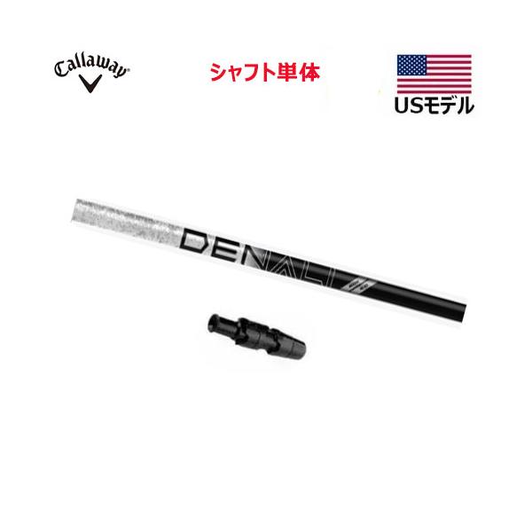 DENALI BLACK 70 S 3W用 キャロウェイ純正スリーブ付 DENALI BLACK 70 S 3W用 キャロウェイ純正スリーブ付