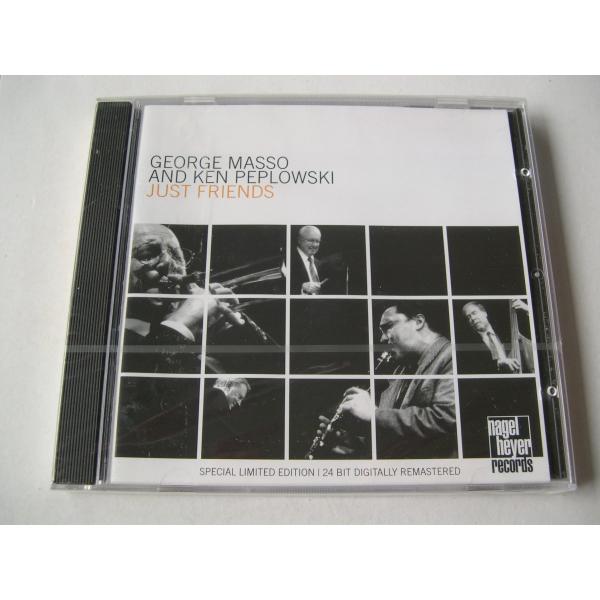 George Masso and Ken Peplowski / Just Friends // CD