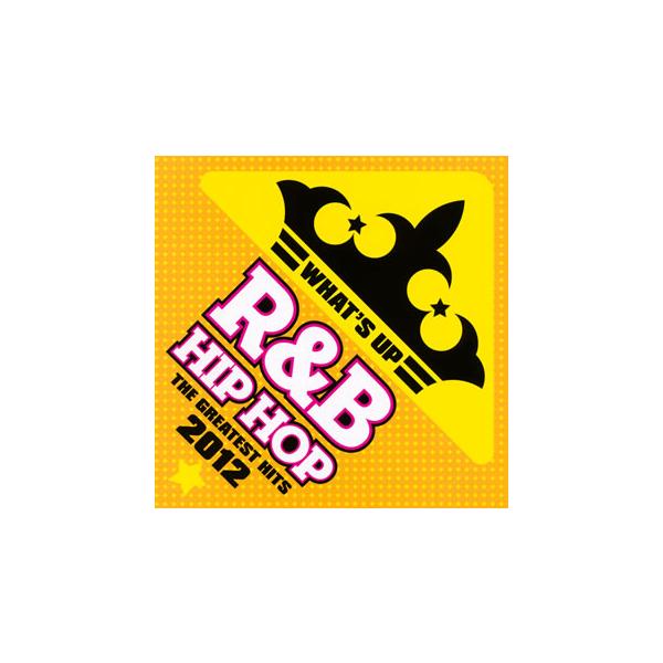 [国内盤CD][新品]ワッツ・アップ! R&amp;B / HIPHOP〜THE GREATEST HITS 2012[2枚組]