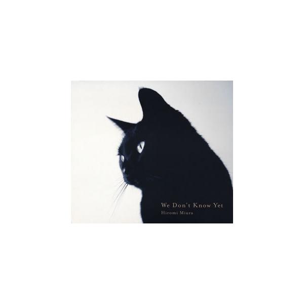 [国内盤CD][新品]Hiromi Miura / We Don't Know Yet