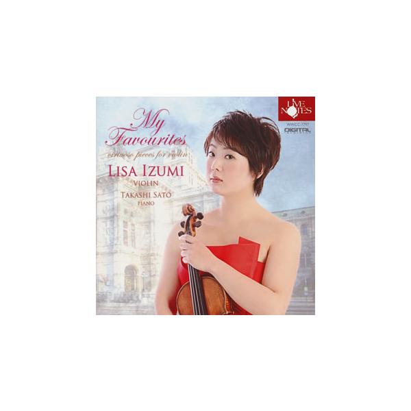 [国内盤CD][新品]My Favuorites 泉里沙(VN) 佐藤卓史(P)