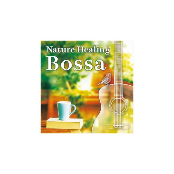 [国内盤CD][新品]田中幹人 / Nature Healing Bossa 〜ギターで奏でるボサノヴァと自然音〜(2023/8/30発売)