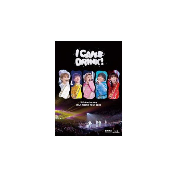 [国内盤ブルーレイ][新品]M!LK / 10th Anniversary M!LK ARENA TOUR 2024「I CAN DRINK!」(2025/6/11発売)
