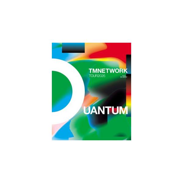 [国内盤ブルーレイ][新品]TM NETWORK / TOUR 2026 QUANTUM(2026/9/23発売)