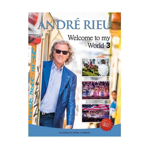 ANDRE RIEU / WELCOME TO MY WORLD 3 (3PC)(2022/7/15発売)(輸入盤DVD)(アンドレ・リユウ)(M)