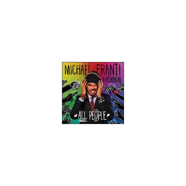 【輸入盤CD】Michael Franti & Spearhead / All People (マイケル・フランティ＆スペアヘッド)