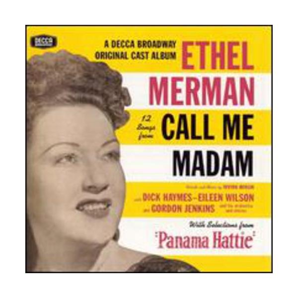 [輸入盤CD][新品]ORIGINAL BROADWAY Cast / CALL ME MADAM (コール・ミー・マダム)