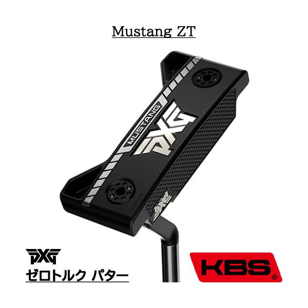 PXG ゼロトルク パター Mustang ZT マスタング KBS CT ツアー シャフト