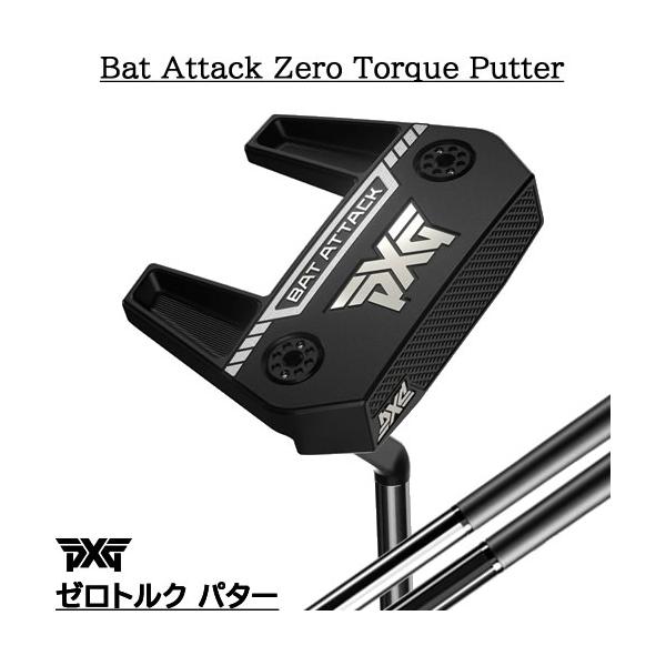 PXG バットアタック　ゼロトルクパター PXG ゼロトルク パター バットアタック Bat Attack Zero Torque