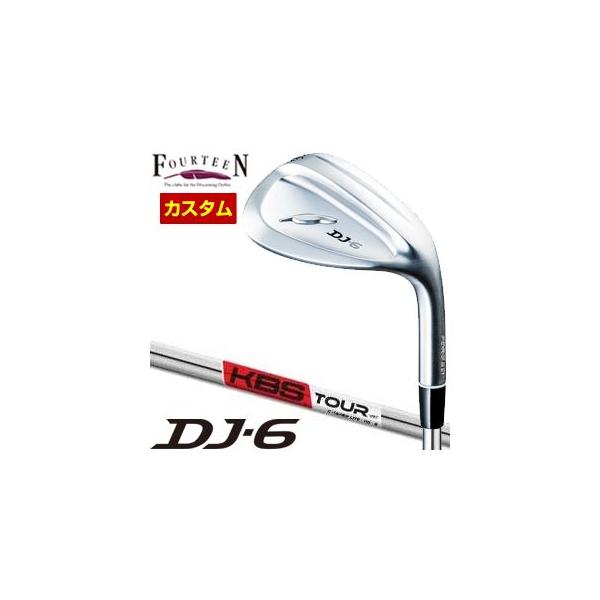 DJ 特注カスタムクラブ フォーティーン DJ-6 ウエッジ KBS TOUR C