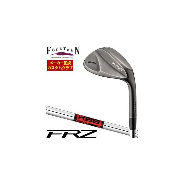 FOURTEEN（フォーティーン） 特注カスタムクラブ FRZ ウエッジ