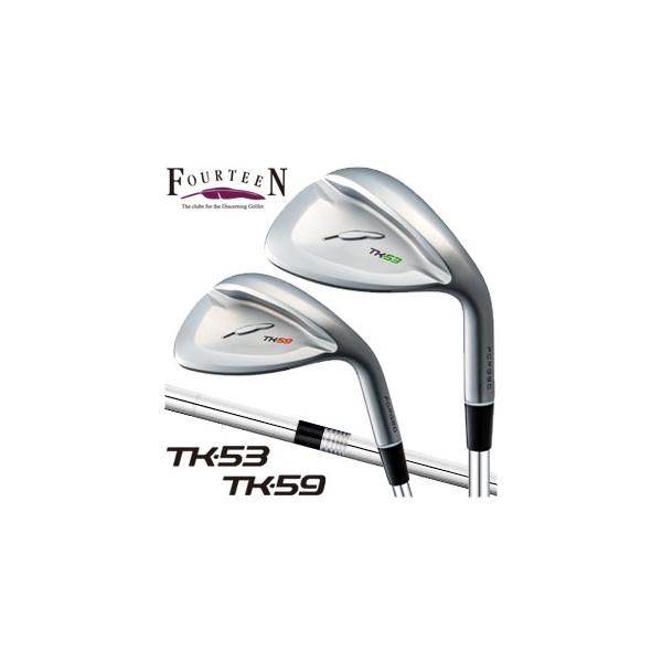 FOURTEEN（フォーティーン） TK-53 / TK-59 ウエッジ FS-WEDGE