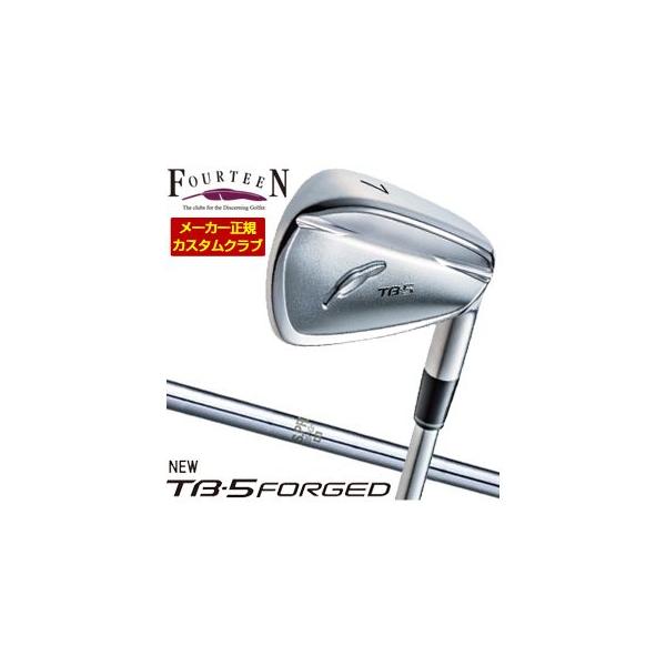 FOURTEEN（フォーティーン） 特注カスタムクラブ 2025NEW TB-5 FORGED
