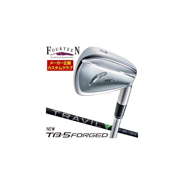 FOURTEEN（フォーティーン） 特注カスタムクラブ 2025NEW TB-5 FORGED