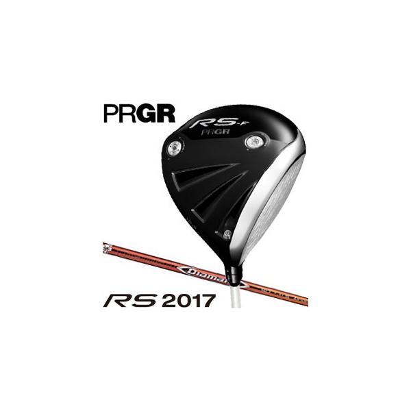 RS プロギア 2017モデル RS-F ドライバー ディアマナ RF シャフト