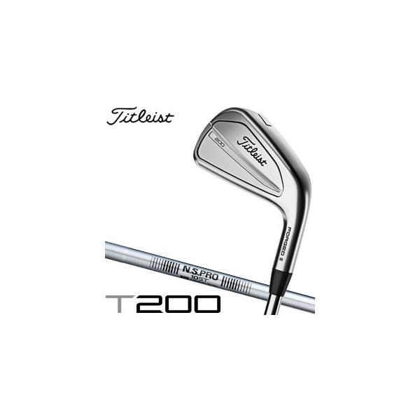 T-Series タイトリスト T200 アイアン N.S.PRO 105T シャフト 6 T-Series タイトリスト T200 アイアン N.S.PRO 105T シャフト 6