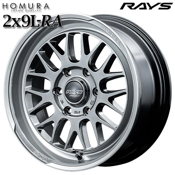 RAYS RAYS HOMURA レイズ ホムラ 2X9L-RA 17インチ 6.5J 6H139.7 +38 