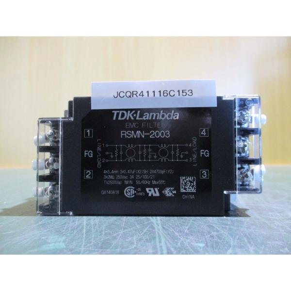 中古 TDK LAMBDA RSMN-2003 ノイズフィルター(JCQR41116C153
