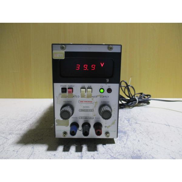Metronix S448 DC電源供給装置 中古メトロニクス/Metronix： DMS35-1.5 直流安定化電源 通電済み