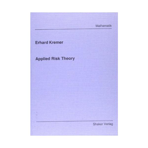 （中古品）Applied Risk Theory (Berichte aus der Mathematik)商品写真はサンプル写真となっております。写真の商品が届くわけでは御座いません。用途機能として最低限の付属品はお送りいたしますが取扱説...