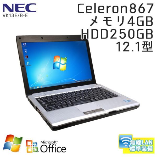 中古 ノートパソコン Microsoft Office搭載 Windows7 Nec Versapro Vk13e Celeron867 B E 3ヵ月保証 結婚祝い 無線lan 12 1型 メモリ4gb Hdd250gb