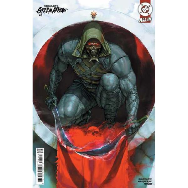 ABSOLUTE GREEN ARROW #3 (OF 6)＜Dカバー＞