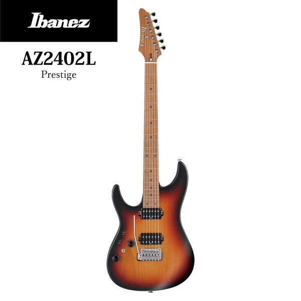 Ibanez Prestige AZ2402L -TFF- Made In Japan�s�G���L�M�^�[�t