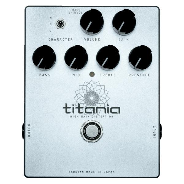 KarDiaN titania 《ハイゲインディストーション》《エフェクター