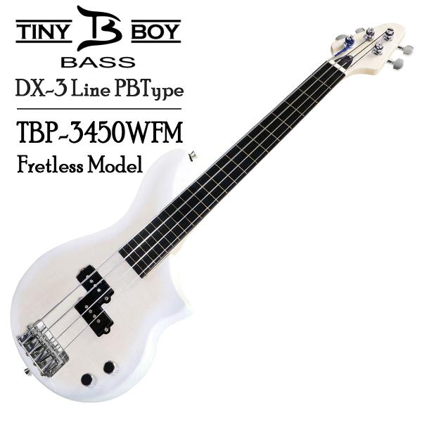 TINY BOY DX-3 Line TBP-3450WFM ~Fretless Model~sx[Xt