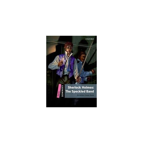 Dominoes 2／E Starter Sherlock Holmes-The Speckled Band