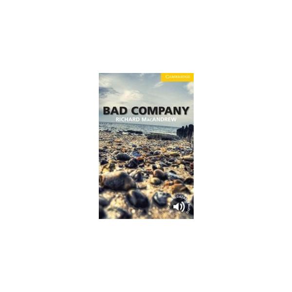 Cambridge English Readers Level 2 Bad Company