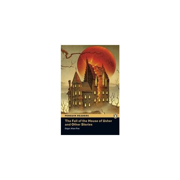 Pearson English Readers Level 3 Fall of The House of Usher and Other Stories