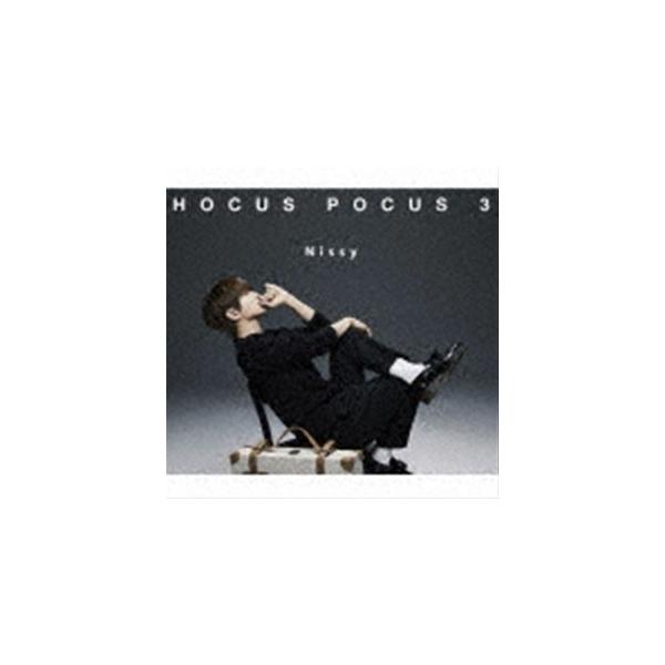 Nissy（西島隆弘） / HOCUS POCUS 3（CD＋2DVD（スマプラ対応）） [CD]