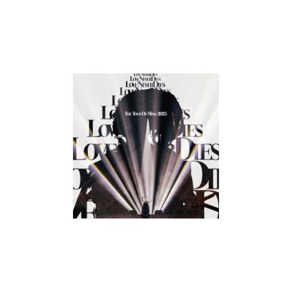 MISIA/THE TOUR OF MISIA 2025 LOVE NEVER… STARTS presents THE TOUR OF MISIA 2025 LOVE NEVER DIES