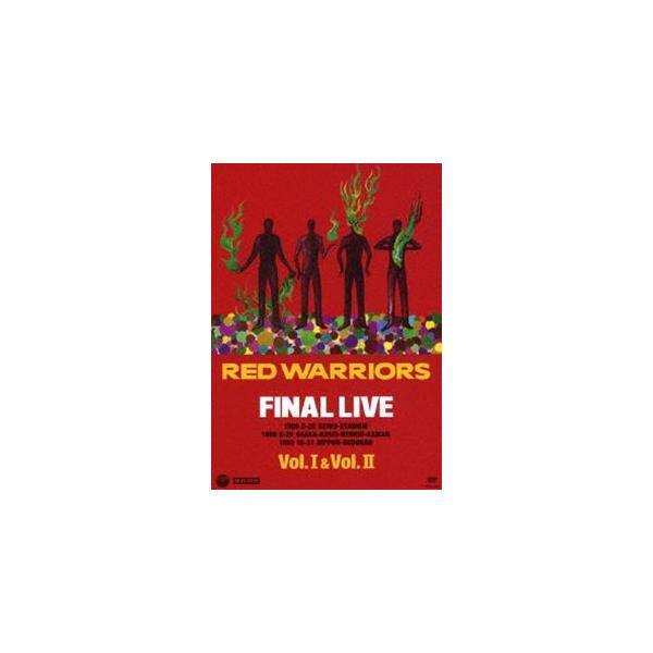 ミュージック DVD RED WARRIORS FINAL LIVE Vol.1&2 レッド・ウォーリアーズ／FINAL LIVE Vol.I＆Vol.II [DVD