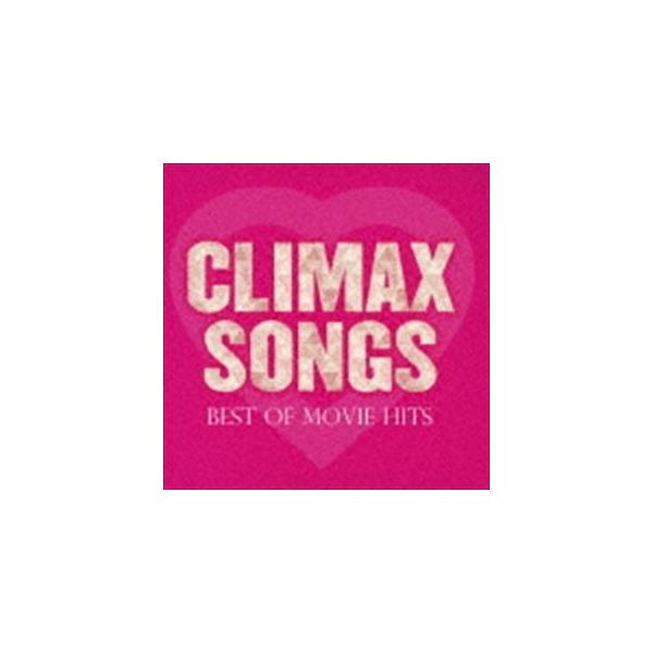 CLIMAX SONGS -BEST OF MOVIE HITS- [CD]